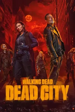 The Walking Dead: Dead City 2026 Season 3 English Audio WEB-DL 720p - 1080p [EP - 05 Added]